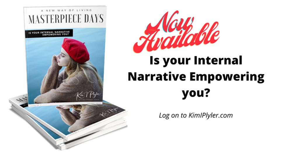 Magazine Cover: Masterpiece Days, Is Your Internal Narrative Empowering You?