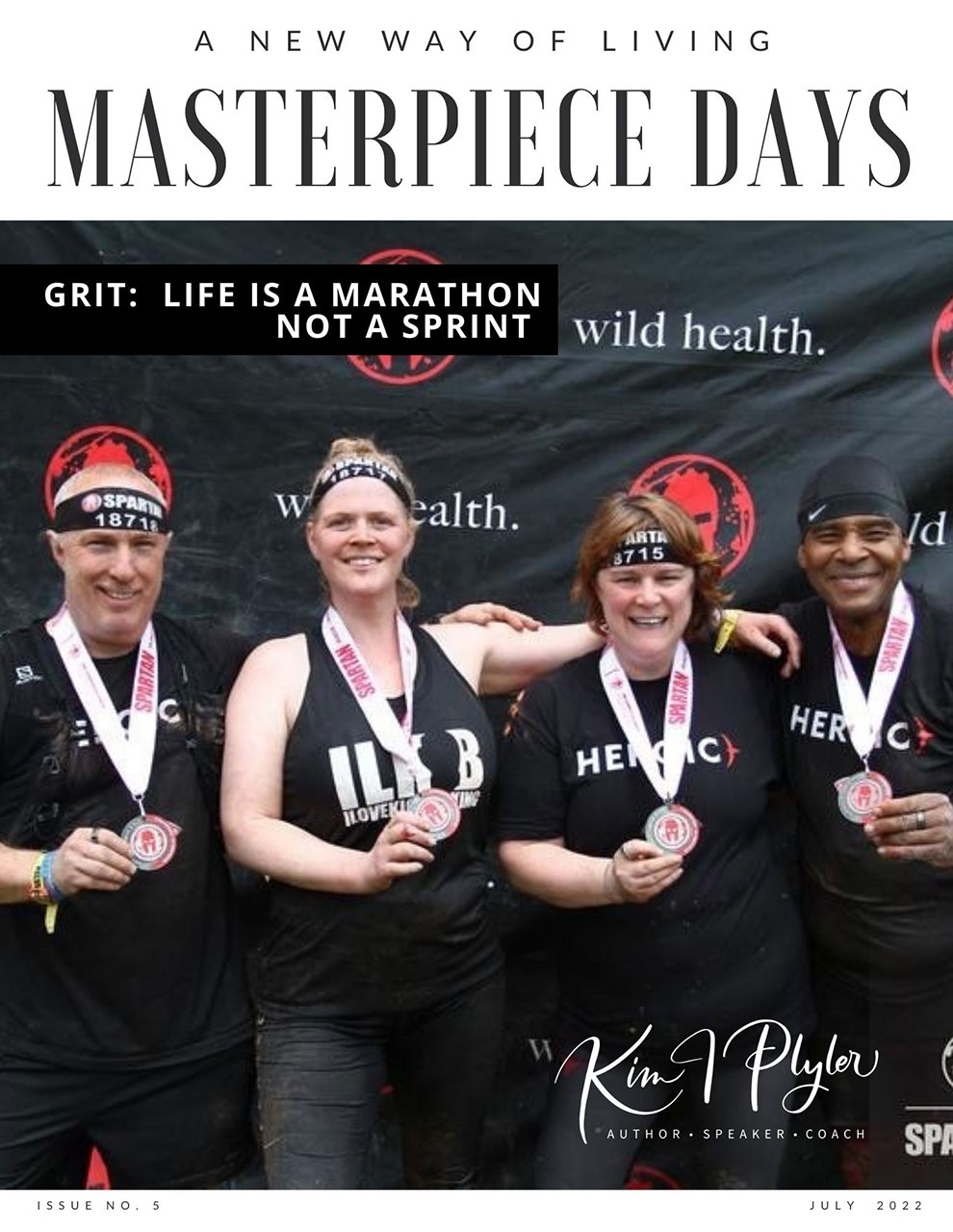 Masterpiece Days Magazine Cover, Volume 5: Grit: Life is a Marathon not a Sprint